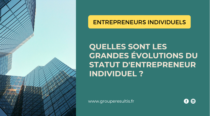 affiche pour les Travailleurs indépendants 2022. Il est inscrit sur celle-ci : "Quelles sont les grandes évolutions du statut d'entrepreneur individuel ?"